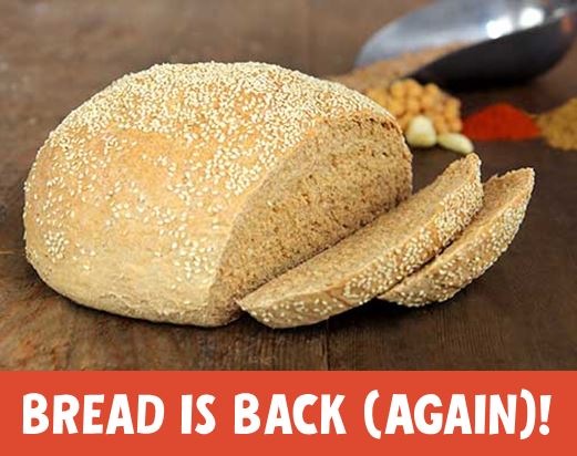 Bread is Back — Again!
